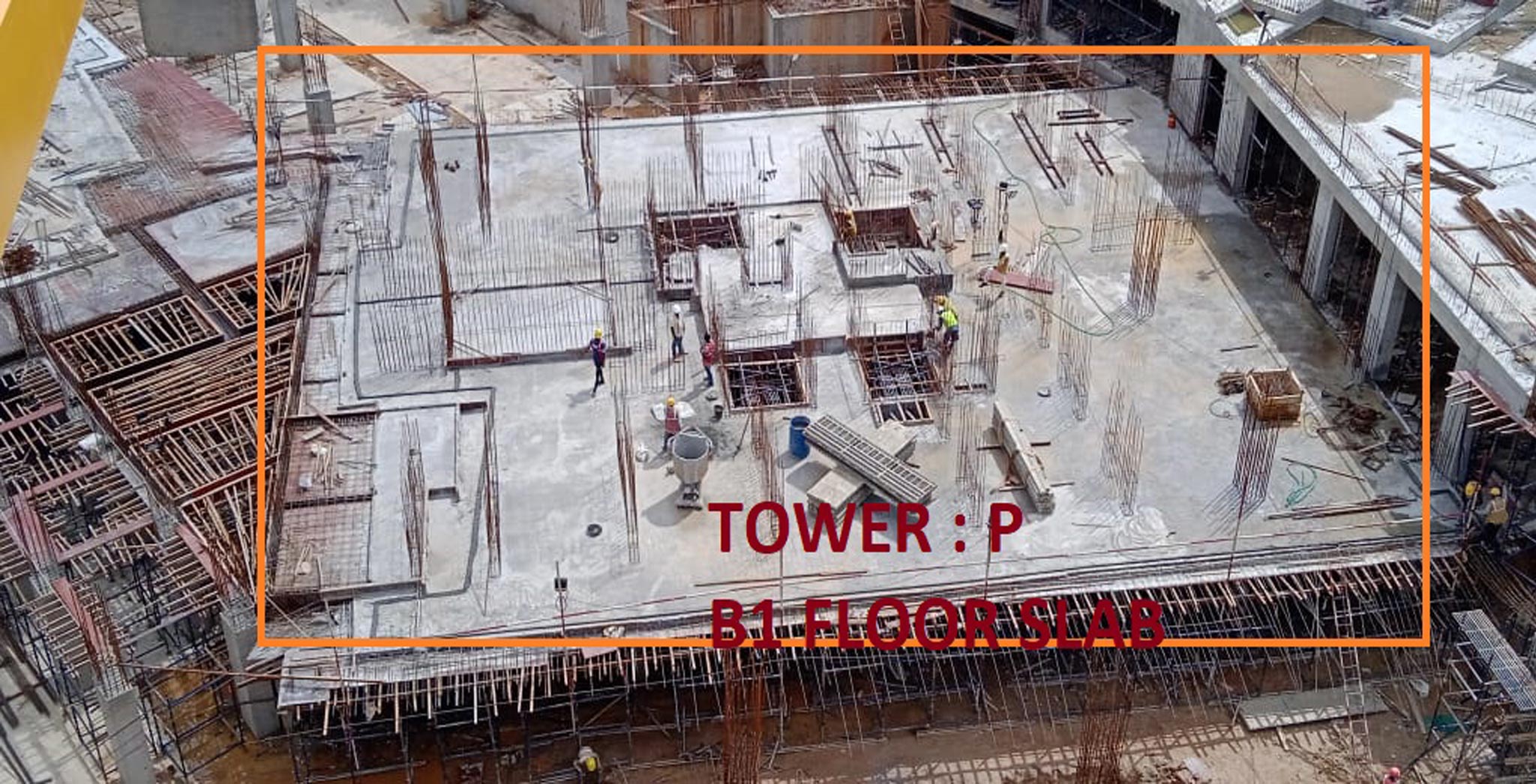 Jul 2021 - Tranquil Building: Tower P - Casting of Upper Basement slab